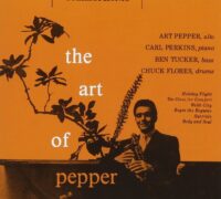 The Art Pepper Quartet / The Art Of Pepper +6