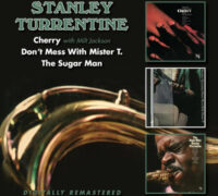 Stanley Turrentine / Cherry / Don’t Mess with Mister T. / The Sugar Man