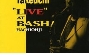 Nao Takeuchi / Live At Bash